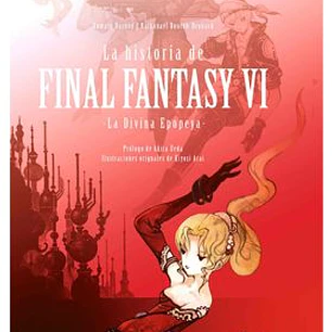 LA HISTORIA DE FINAL FANTASY VI