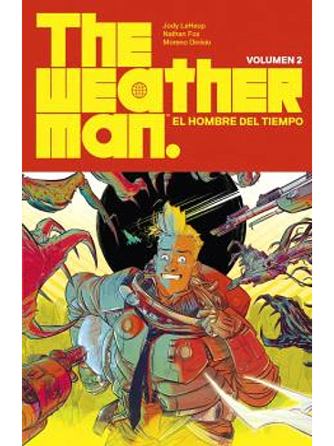 THE WEATHERMAN 2. EL HOMBRE DEL TIEMPO 1