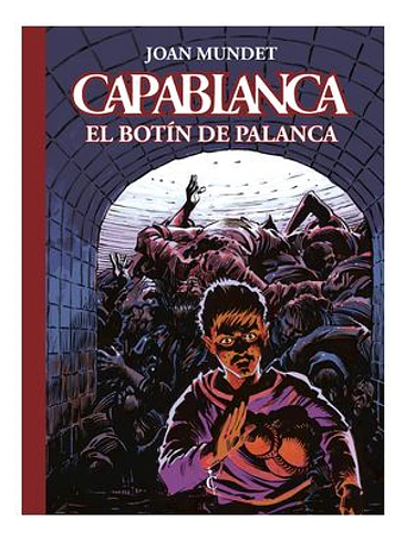 CAPABLANCA 06 EL BOTIN DE PALANCA 1