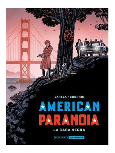 AMERICAN PARANOIA. LA CASA NEGRA 1