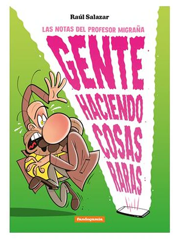 GENTE HACIENDO COSAS RARAS 1