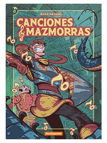 CANCIONES Y MAZMORRAS 1