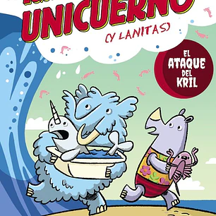 Equipo Unicuerno, 1. El ataque del kril