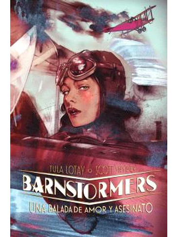 BARNSTORMERS. UNA BALADA DE AMOR Y ASESINATO 1