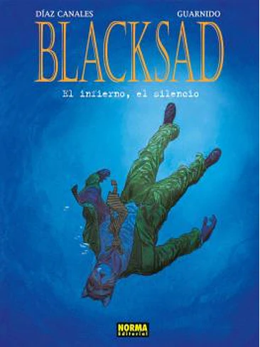BLACKSAD 4. EL INFIERNO, EL SILENCIO 1