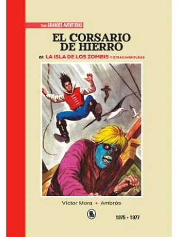 EL CORSARIO DE HIERRO 1975 - 1977 (BRUGUERA - SD) 1