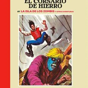 EL CORSARIO DE HIERRO 1975 - 1977 (BRUGUERA - SD)
