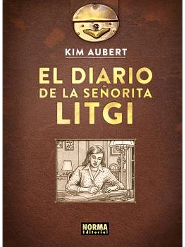 EL DIARIO DE LA SEÑORITA LITGI 1