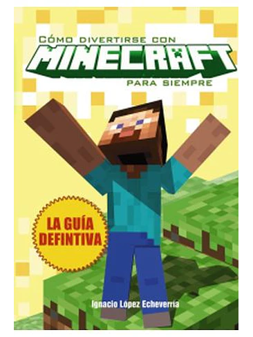 COMO DIVERTIRSE CON MINECRAFT PARA SIEMPRE 1