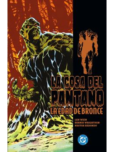 LA COSA DEL PANTANO: LA EDAD DE BRONCE 01 1