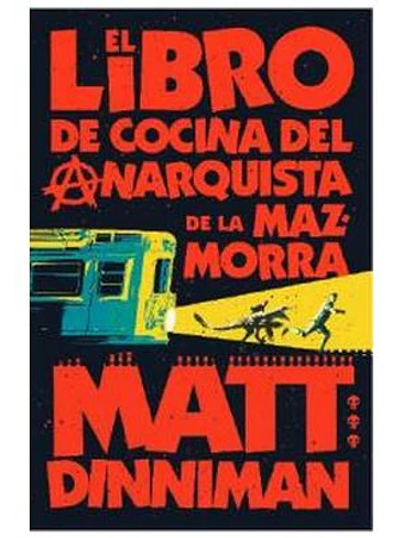 EL LIBRO DE COCINA DEL ANARQUISTA DE LA MAZMORRA CARL EL MAZMORRERO 3 1