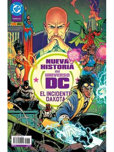 NUEVA HISTORIA DEL UNIVERSO DC: EL INCIDENTE DAKOTA 1