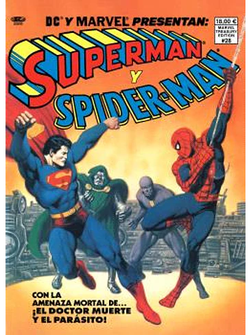 SUPERMAN Y SPIDERMAN. DC-MARVEL TREASURY EDITION. 1