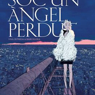 SOC UN ANGEL PERDUT