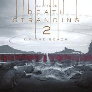 EL ARTE DE DEATH STRANDING 2: ON THE BEACH