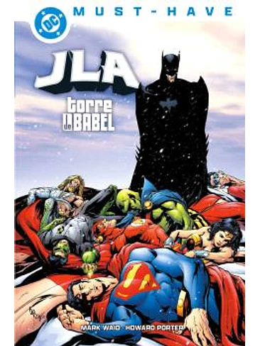 DC MUST-HAVE. JLA: TORRE DE BABEL 1