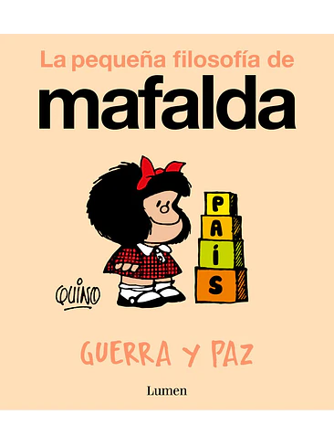 MAFALDA. GUERRA Y PAZ (COMIC) 1