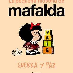 MAFALDA. GUERRA Y PAZ (COMIC)