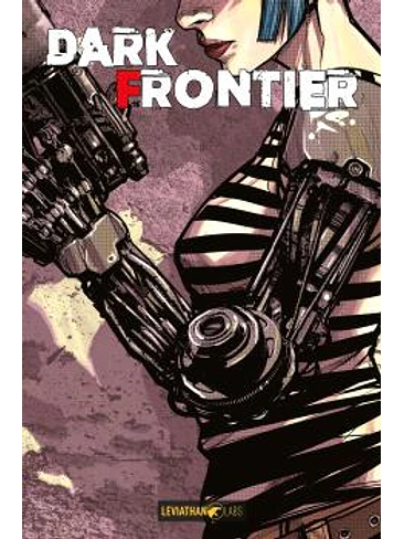 DARK FRONTIER OMNIBUS 1