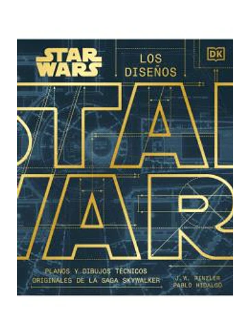 STAR WARS - LOS DISEÑOS PLANOS Y DIBUJOS TECNICOS ORIGINALES DE LA SAGA SKYWALKER 1