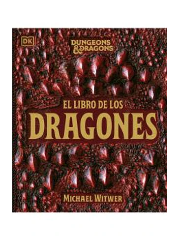 DUNGEONS & DRAGONS: EL LIBRO DE LOS DRAGONES. 1