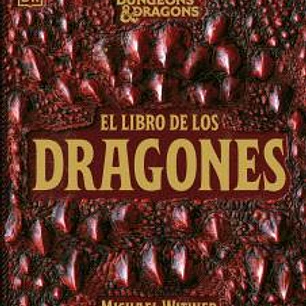 DUNGEONS & DRAGONS: EL LIBRO DE LOS DRAGONES.