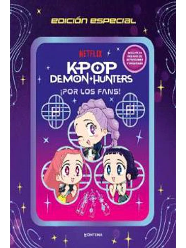 K-POP DEMON HUNTERS. ¡ POR LOS FANS! EDICION ESPECIAL 1