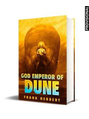 DIOS EMPERADOR DE DUNE. (EDICION DE LUJO) (LAS CRONICAS DE DUNE 04) 1