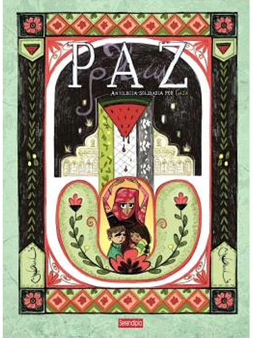 PAZ. ANTOLOGIA SOLIDARIA POR GAZA 1