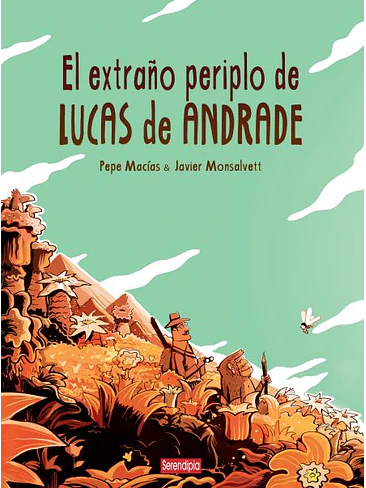 EL EXTRAÑO PERIPLO DE LUCAS DE ANDRADE 1