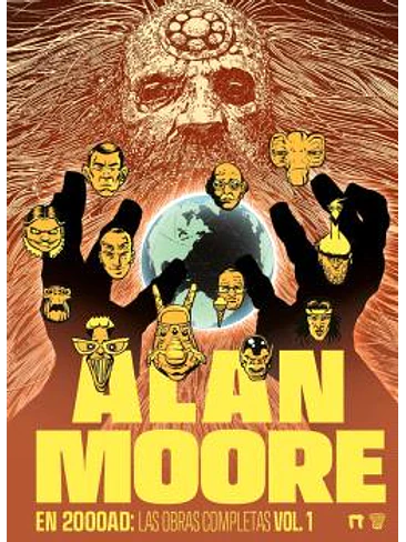 ALAN MOORE EN 2000AD: LAS OBRAS COMPLETAS VOL.01 1