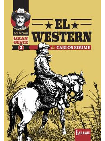 EL WESTERN DE CARLOS ROUME 1