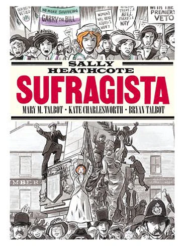 SALLY HEATHCOTE. SUFRAGISTA 1