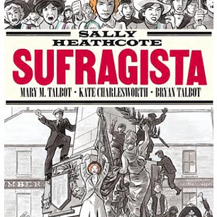 SALLY HEATHCOTE. SUFRAGISTA