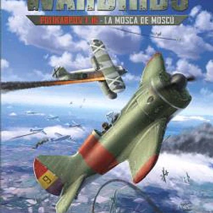 WARBIRDS 02. POLIKARPOV 1-16 - LA MOSCA DE MOSCU