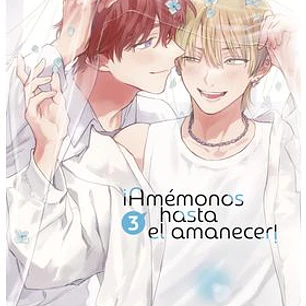 AMEMONOS HASTA EL AMANECER 03
