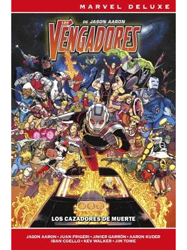 LOS VENGADORES DE JASON AARON 06 (MARVEL NOW! DELUXE) 1
