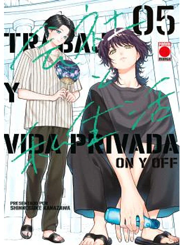 TRABAJO Y VIDA PRIVADA -ON Y OFF- 05 1