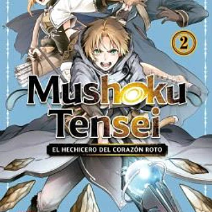 MUSHOKU TENSEI EL HECHICERO DEL CORAZÓN ROTO 02