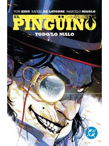 DC PREMIERE. AMANECER DE DC. EL PINGÜINO 02 TODO LO MALO 1