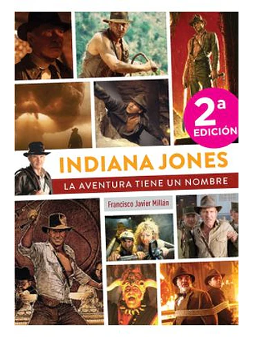 INDIANA JONES, LA AVENTURA TIENE UN NOMBRE 1