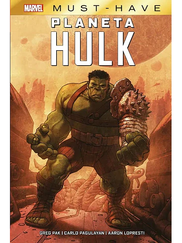 MARVEL MUST-HAVE. PLANETA HULK 1