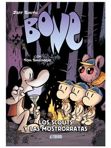 BONE. LOS SCOUTS Y LAS MOSTRORRATAS 1