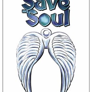 SAVE MY SOUL
