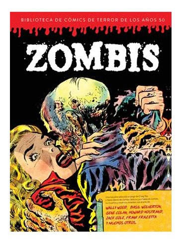 ZOMBIS (BIBLIOTECA DE COMICS DE TERROR DE LOS AÑOS 50 VOLUMEN 03) 1