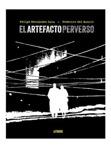 EL ARTEFACTO PERVERSO 1