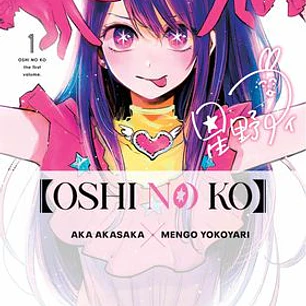 OSHI NO KO 01
