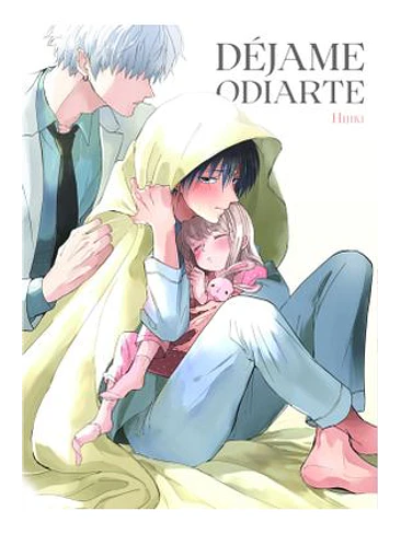 DEJAME ODIARTE 01 1