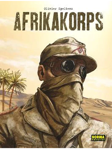 AFRIKAKORPS. EDICION INTEGRAL 1