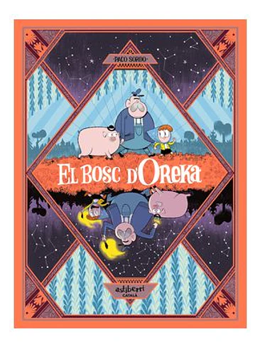 EL BOSC D'OREKA 1. UNA LLARGA NIT 1